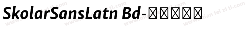 SkolarSansLatn Bd字体转换